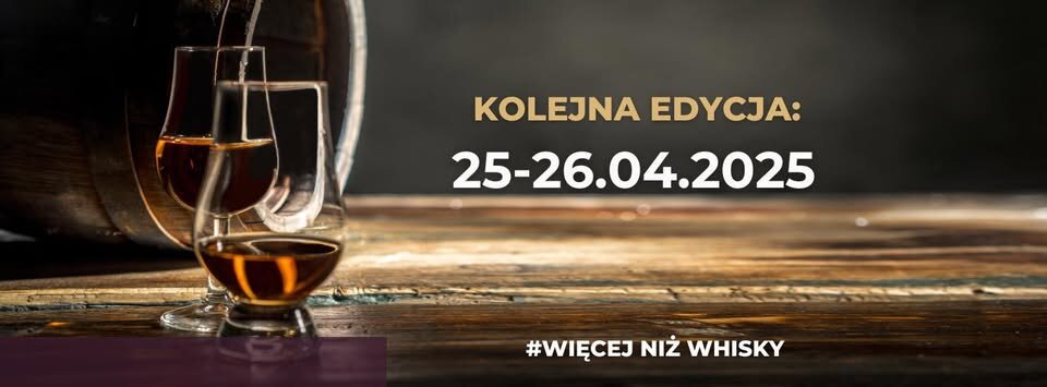 Poznań Whisky Festival 2025 - II edycja